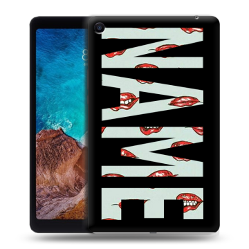 Силиконовый чехол на Xiaomi Mi Pad 4 Plus с принтом NAME