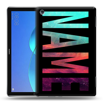 Силиконовый чехол на Huawei MediaPad M5 Lite с принтом NAME