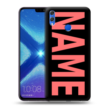 Силиконовый чехол на Huawei Honor 8X с принтом NAME
