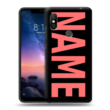 Силиконовый чехол на Xiaomi RedMi Note 6 Pro с принтом NAME