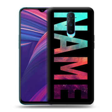 Силиконовый чехол на OPPO RX17 Pro с принтом NAME