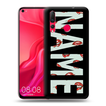 Силиконовый чехол на Huawei Nova 4 с принтом NAME