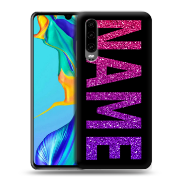 Силиконовый чехол на Huawei P30 с принтом NAME