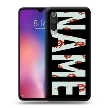 Силиконовый противоударный чехол на Xiaomi Mi9 с принтом NAME
