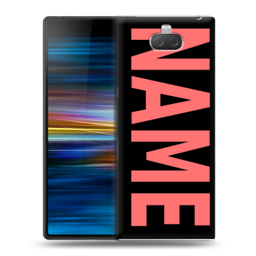 Пластиковый чехол на Sony Xperia 10 Plus с принтом NAME