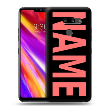 Пластиковый чехол на LG G8 ThinQ с принтом NAME