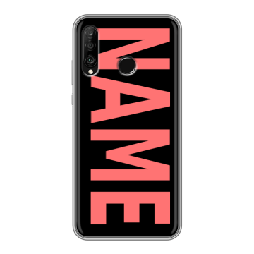 Силиконовый чехол на Huawei P30 Lite с принтом NAME