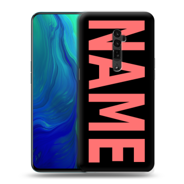 Пластиковый чехол на OPPO Reno 10x Zoom с принтом NAME