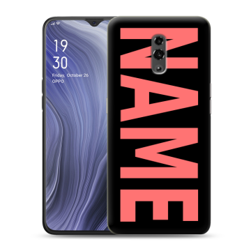 Пластиковый чехол на OPPO Reno Z с принтом NAME