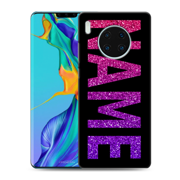 Силиконовый чехол на Huawei Mate 30 Pro с принтом NAME