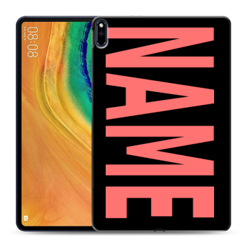 Силиконовый чехол на Huawei MatePad Pro с принтом NAME