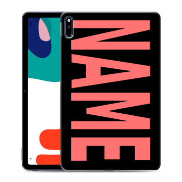 Силиконовый чехол на Huawei MatePad с принтом NAME