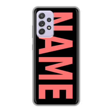 Силиконовый чехол на Samsung Galaxy A52 с принтом NAME