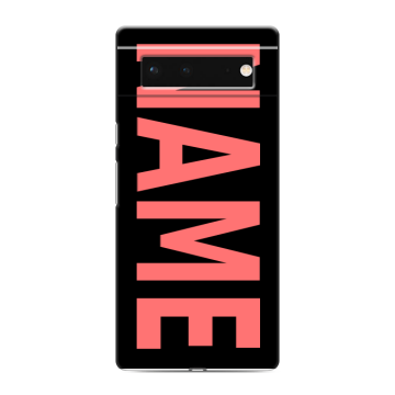 Силиконовый чехол на Google Pixel 6 с принтом NAME