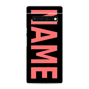 Силиконовый чехол на Google Pixel 6 Pro с принтом NAME