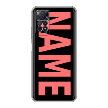 Силиконовый чехол на Xiaomi Redmi Note 11 Pro с принтом NAME