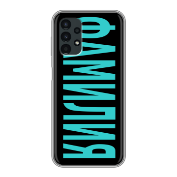 Силиконовый чехол на Samsung Galaxy A13 4G с принтом ФАМИЛИЯ