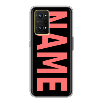 Силиконовый чехол на Realme GT Neo 3T с принтом NAME
