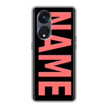 Силиконовый чехол на OPPO Reno8 T 5G с принтом NAME