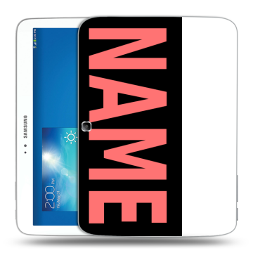 Силиконовый чехол на Samsung Galaxy Tab 3 10.1 с принтом NAME