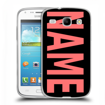 Силиконовый чехол на Samsung Galaxy Core с принтом NAME