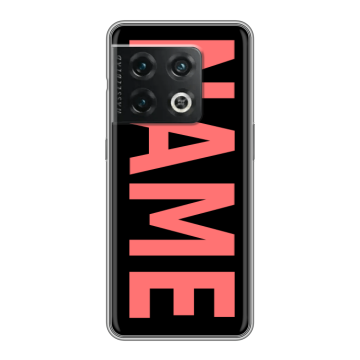 Силиконовый чехол на OnePlus 10 Pro с принтом NAME