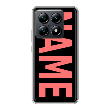 Силиконовый чехол на Xiaomi 14T Pro с принтом NAME