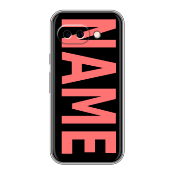 Силиконовый чехол на Google Pixel 9A с принтом NAME