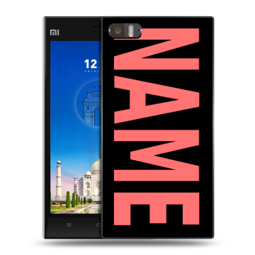 Пластиковый чехол на Xiaomi MI3 с принтом NAME