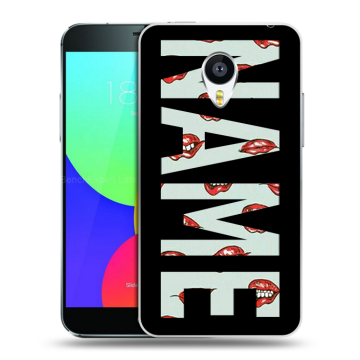 Силиконовый чехол на Meizu MX4 с принтом NAME