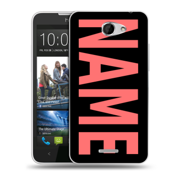 Пластиковый чехол на HTC Desire 516 с принтом NAME