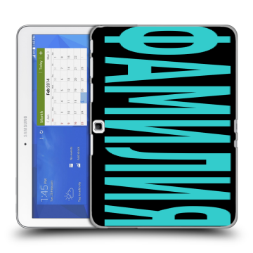 Силиконовый чехол на Samsung Galaxy Tab 4 10.1 с принтом ФАМИЛИЯ