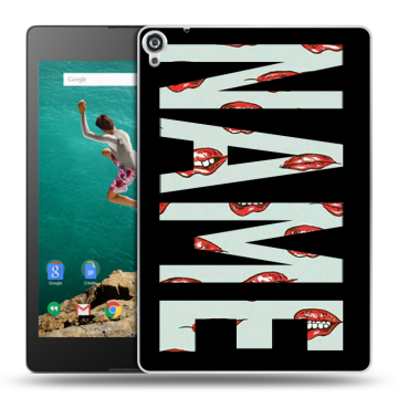 Пластиковый чехол на Google Nexus 9 с принтом NAME