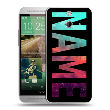 Пластиковый чехол на HTC One E8 с принтом NAME