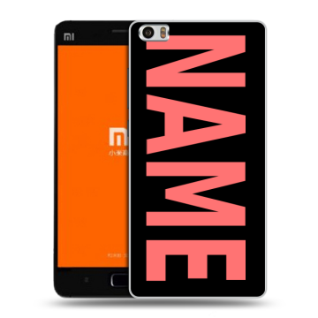 Силиконовый чехол на Xiaomi MI5 с принтом NAME