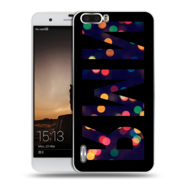 Силиконовый чехол на Huawei Honor 6 Plus с принтом ИМЯ
