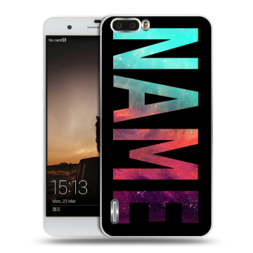 Силиконовый чехол на Huawei Honor 6 Plus с принтом NAME