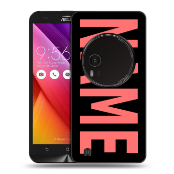 Силиконовый чехол на Asus Zenfone Zoom с принтом NAME