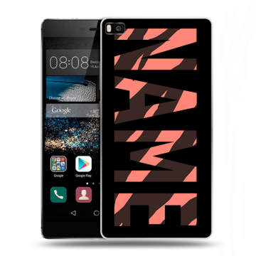 Пластиковый чехол на Huawei P8 с принтом NAME