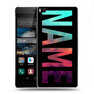 Пластиковый чехол на Huawei P8 с принтом NAME