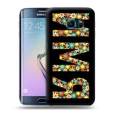 Силиконовый чехол на Samsung Galaxy S6 Edge с принтом ИМЯ