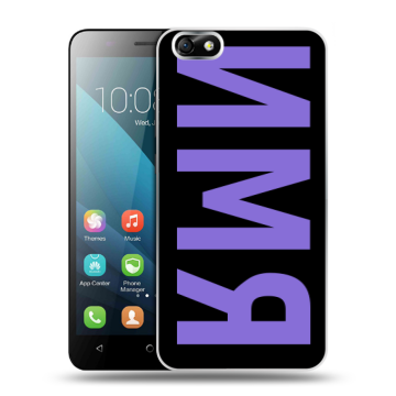 Силиконовый чехол на Huawei Honor 4X с принтом ИМЯ